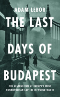 Last Days of Budapest