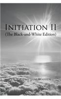 Initiation Ii