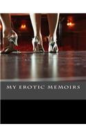 My Erotic Memoirs