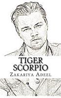 Tiger Scorpio: The Combined Astrology Series