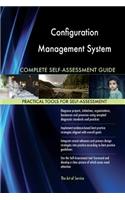 Configuration Management System Complete Self-Assessment Guide