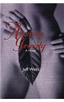 Anxious Gravity