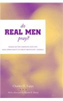Do Real Men Pray?