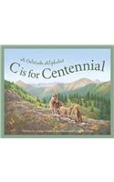 C Is for Centennial