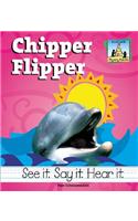 Chipper Flipper