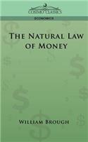 The Natural Law of Money