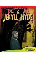 Dr. Jekyll and Mr. Hyde