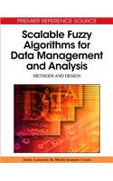 Scalable Fuzzy Algorithms for Data Management and Analysis: Methods and Design