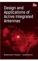Design and Applications of Active Integrated Antennas
