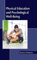 Physical Education and Psychological Well-Being