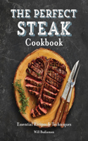 Perfect Steak Cookbook