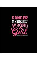 Cancer Messed With The Wrong Girl #Breastcancerawareness: Dot Grid Journal