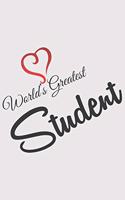 World Greatest STUDENT: World Greatest STUDENT: Notebook / Journal gift (6 x 9 inch - 110 pages - checkered / graphpaper 4x4)