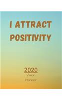 I Attract Positivity