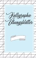 Kalligraphie Übungsblätter