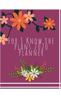 For I Know the Plans 2020 Planner