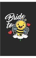 Bride to Bee