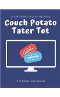 Couch Potato Tater Tot