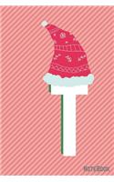 Initial X-mas Letter T Notebook With Funny X-mas Bear., X-mas First Letter Ideal for For Boys/ Girls, Christmas, Gift and Notebook for School