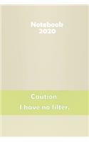 Caution