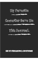My Favorite Coworker Gave Me This Notebook She Is Freaking Awesome.: best gift Birthday/Valentine's Day/Anniversary for friendS, FAMILY. Lined Blank Notebook Journal to Write Funny Ideas. Coworker Notebook: Lined Note