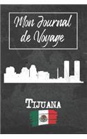 Mon Journal de Voyage Tijuana