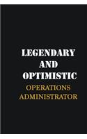 Legendary and Optimistic Operations Administrator: Writing careers journals and notebook. A way towards enhancement