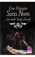 Une Histoire Sans Nom