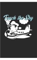 Touch the sky: 6x9 Pilot - grid - squared paper - notebook - notes
