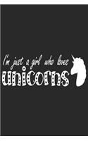 I'm Just A Girl Who Loves Unicorn