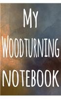 My Woodturning Notebook