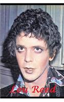 Lou Reed: Godfather of Punk