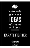 Calendar for Karate Fighters / Karate Fighter