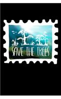 Save The Trees