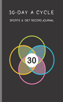 30-day A Cycle, Sports & Diet Record Journal