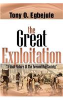 Great Exploitation