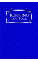 Running Log Book: (Running Log Book)
