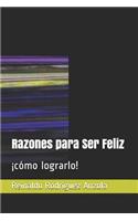 Razones Para Ser Feliz