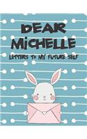 Dear Michelle, Letters to My Future Self