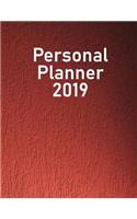 Personal Planner 2019: Organize, Plan, and Document Everything Easily - All Year Long With This Full Size (8.5 x 11 Inches) 2019 Notebook - Red Orange Textured Pattern