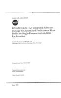 Iceg2d (V2.0) - An Integrated Software Package for Automated Prediction of Flow Fields for Single-Element Airfoils with Ice Accretion