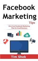 Facebook Marketing Tips