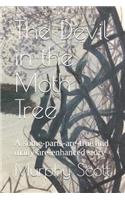 The Devil in the Moth Tree