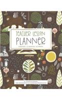 Teacher Lesson Planner, Undated 12 Months 52 Weeks for Lesson Planning, Time Management & Classroom Organization