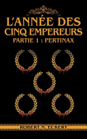 L'année Des Cinq Empereurs