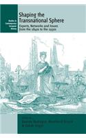 Shaping the Transnational Sphere