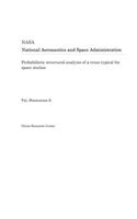Probabilistic Structural Analysis of a Truss Typical for Space Station