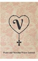 Letter V Personalized Monogram Praise and Worship Prayer Journal - Rosary Cross: Heart Shaped Rosary Beads with Cross on Antique Floral Wallpaper Pattern in Rose Beige Bible Study Notebook