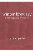 winter breviary: a poem of some reverence