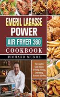 Emeril Lagasse Power Air Fryer 360 Cookbook